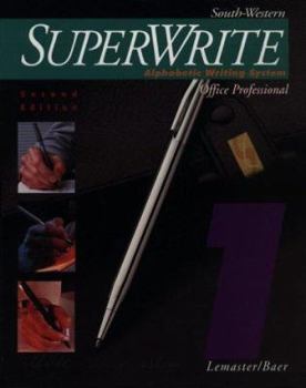 Hardcover Superwrite: Alphabetic Writing System, Office Professional, Volume One Book