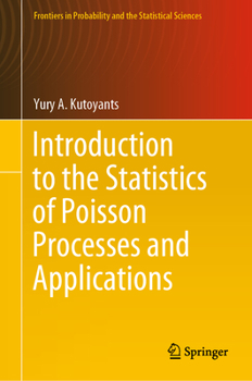 Hardcover Introduction to the Statistics of Poisson Processes and Applications Book