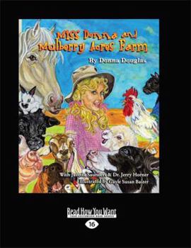 Paperback Miss Donna's Mulberry Acres Farm (Large Print 16pt) [Large Print] Book