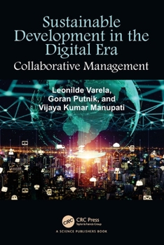 Paperback Sustainable Development in the Digital Era: Collaborative Management Book
