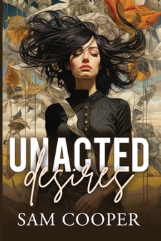 Paperback Unacted Desires Book