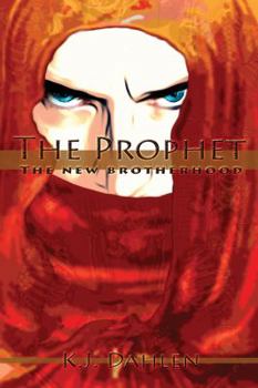 The Prophet - Book #1 of the New Brotherhood