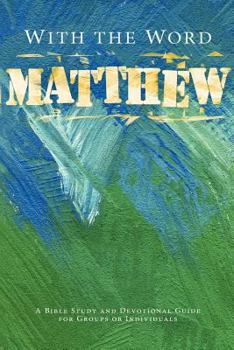 Paperback With the Word: Matthew Book