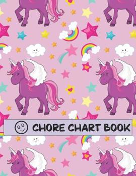 Paperback Chore Chart Book: Childrens Responsibility Checklist, Includes a Weekly Write and Draw Journal with a Pink Unicorn Cover Book
