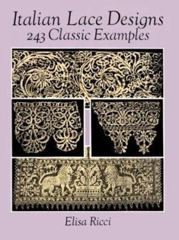 Paperback Italian Lace Designs: 243 Classic Examples Book