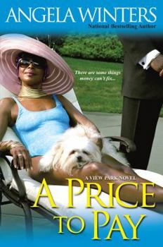 A Price to Pay (View Park Novels) - Book #4 of the View Park