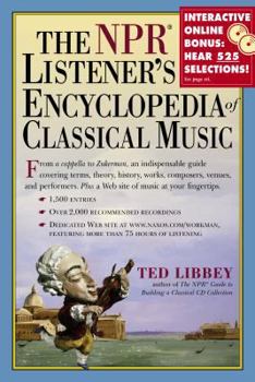 Paperback The NPR Listener's Encyclopedia of Classical Music Book