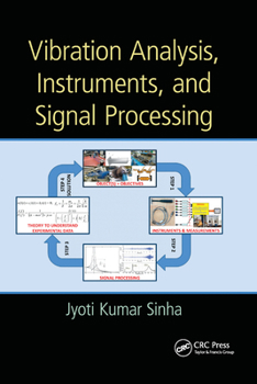 Paperback Vibration Analysis, Instruments, and Signal Processing Book