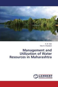 Paperback Management and Utilization of Water Resources in Maharashtra Book