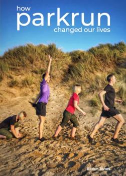 Paperback how parkrun changed our lives Book