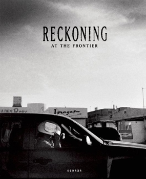 Hardcover Reckoning at the Frontier Book