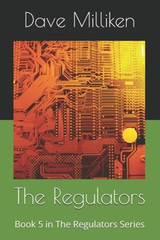 The Regulators: Book 5 in The Regulators Series