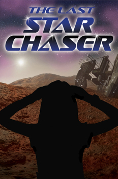 Library Binding The Last Star Chaser Book