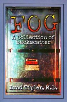 Paperback Fog: A Collection of Backscatter Book