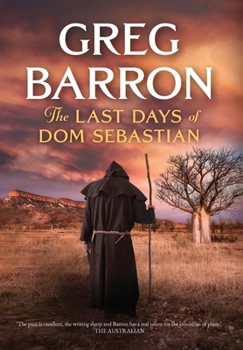 Hardcover The Last Days of Dom Sebastian Book