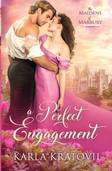 A Perfect Engagement - Book #1 of the Maidens of Marbury