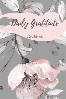 Paperback Gratitude Journal: A Happier You in 10 Minutes a Day Book