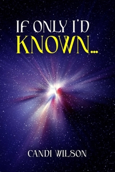 If Only I'd Known...