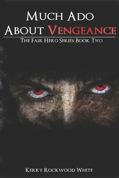 Paperback Much Ado About Vengeance Book