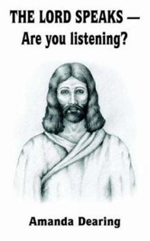 Paperback THE LORD SPEAKS - Are you listening? Book