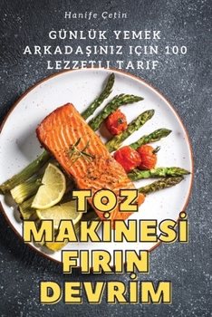 Paperback Toz Mak&#304;nes&#304; Firin Devr&#304;m [Turkish] Book