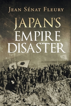 Paperback Japan's Empire Disaster Book