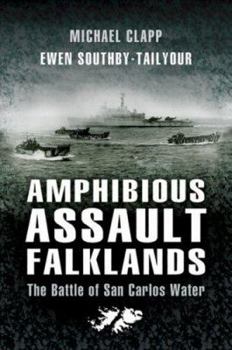 Paperback Amphibious Assault Falklands: The Battle of San Carlos Water Book