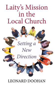 Paperback Laity's Mission in the Local Church Book