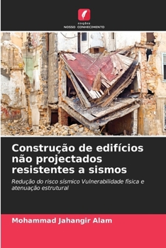 Paperback Construção de edifícios não projectados resistentes a sismos [Portuguese] Book