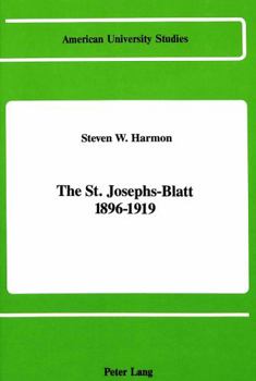 Hardcover The St. Josephs-Blatt 1896-1919 Book