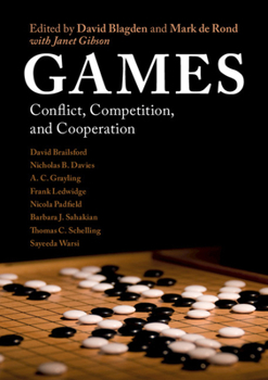 Games: Conflict, Competition, and Cooperation - Book  of the Darwin College Lectures