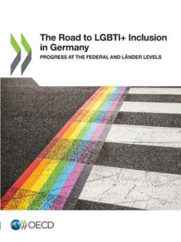 Paperback The Road to LGBTI+ Inclusion in Germany Book