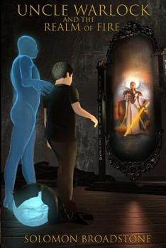 Paperback Uncle Warlock and the Realm of Fire Book