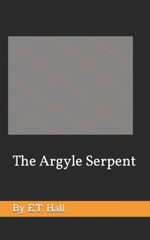 Paperback The Argyle Serpent Book