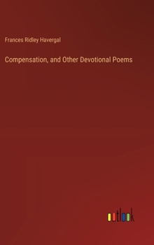 Hardcover Compensation, and Other Devotional Poems Book