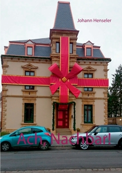 Paperback Ach, Nachbar! [German] Book