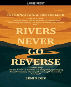 Paperback Rivers Never Go Reverse [Large Print] Book