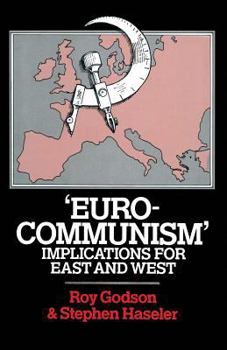 Paperback 'Eurocommunism': Implications for East and West Book