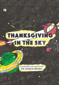 Paperback Thanksgiving in the Sky Book