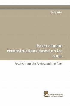 Paperback Paleo Climate Reconstructions Based on Ice Cores Book
