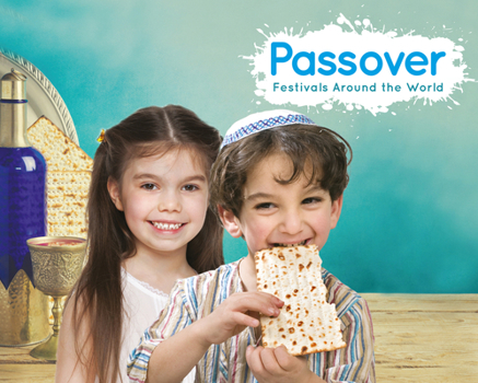 Passover - Book  of the Festivals /Around the World
