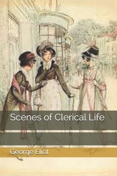 Paperback Scenes of Clerical Life Book