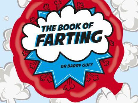 Paperback The Book of Farting Book