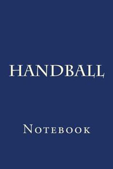 Paperback Handball: Notebook Book