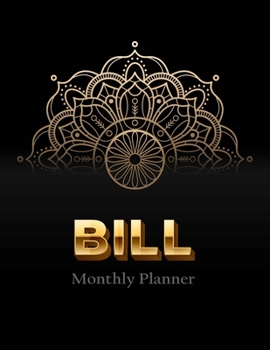 Bill Monthly Planner: Daily Weekly Monthly Budget Planner Workbook, Bill Payment Log Debt Organizer with Income Expenses Tracker Savings Budgeting, Personal or Business Accounting Notebook