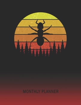 Monthly Planner: Ant | 2 Year Planning for Jan 2020 to Dec 2021 | Retro Vintage Sunset Cover | January 20 - December 21 | Planning Organizer Writing ... | Plan Days, Set Goals & Get Stuff Done