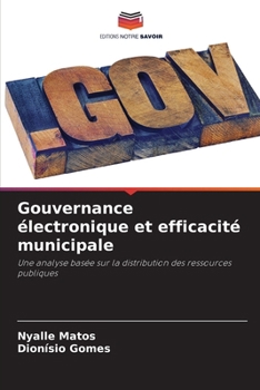 Paperback Gouvernance électronique et efficacité municipale [French] Book