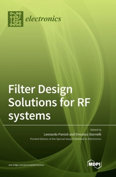 Hardcover Filter Design Solutions for RF systems Book
