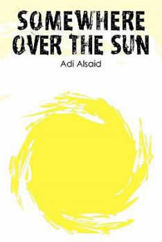 Paperback Somewhere Over the Sun Book