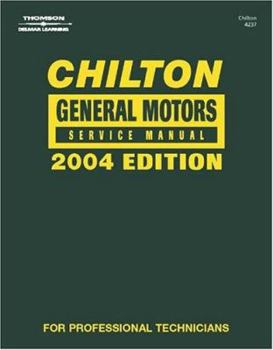 Hardcover Chilton General Motors Service Manual - Annual Edition (Chilton Service Manuals) Book